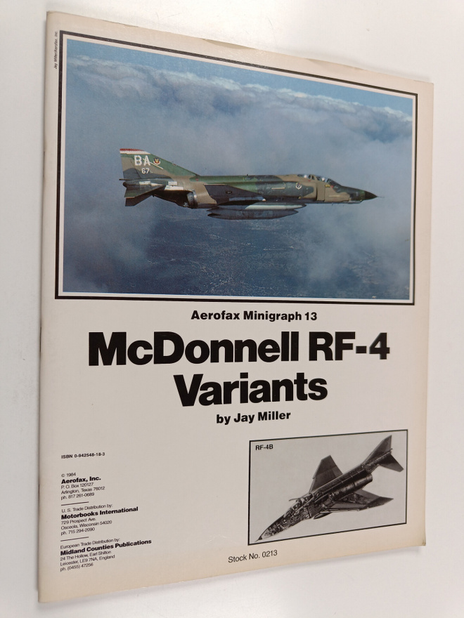 Jay Miller : Aerofax Minigraph 13 : McDonnell RF-4 Variants
