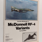 Jay Miller : Aerofax Minigraph 13 : McDonnell RF-4 Variants - pikkukuva 1