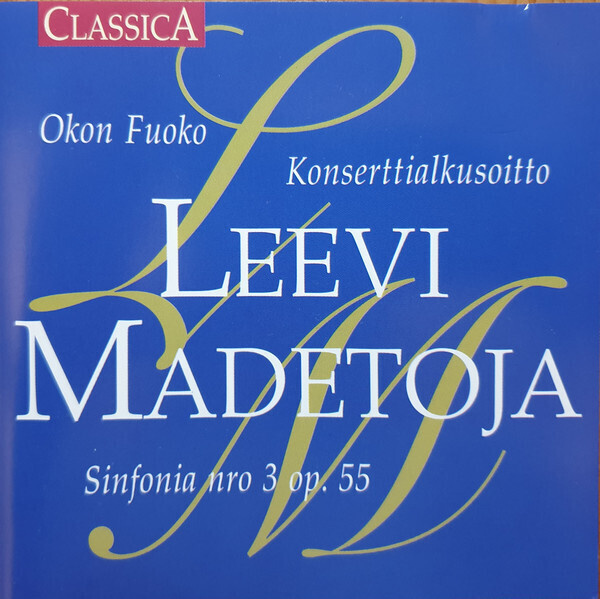 Leevi Madetoja - Sinfonia no 3... CD