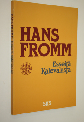 Hans Fromm : Esseitä Kalevalasta