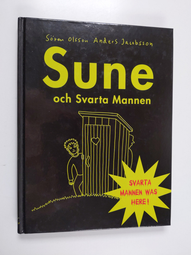 Sören Olsson : Sune och Svarta mannen
