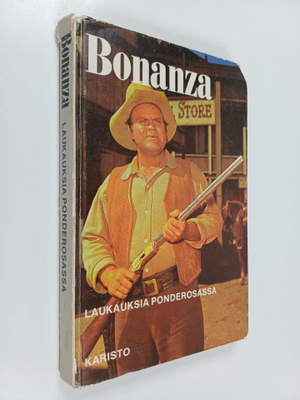 Teddy Parker : Bonanza : Laukauksia Ponderosassa