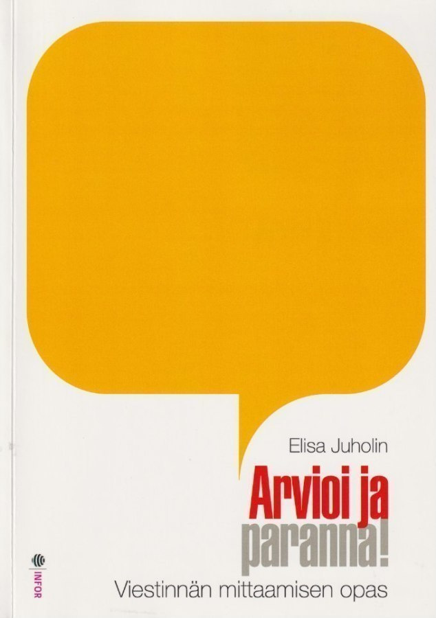 Elisa Juholin: Arvioi ja paranna!