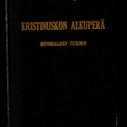 Karl Kautsky : Kristinuskon alkuperä - historiallinen tutkim - pikkukuva 2