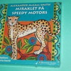 7 X CD Miraklet På Speedy Motors - A. McCall Smith (Uusi) - pikkukuva 1