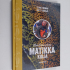 Antti Saraja ym. : Maailman paras matikkakirja - pikkukuva 1