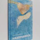 Paula Sainio : Saatesanoja - pikkukuva 1
