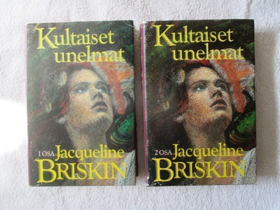 Jacqueline Briskin: Kultaiset unelmat. osa I jaII