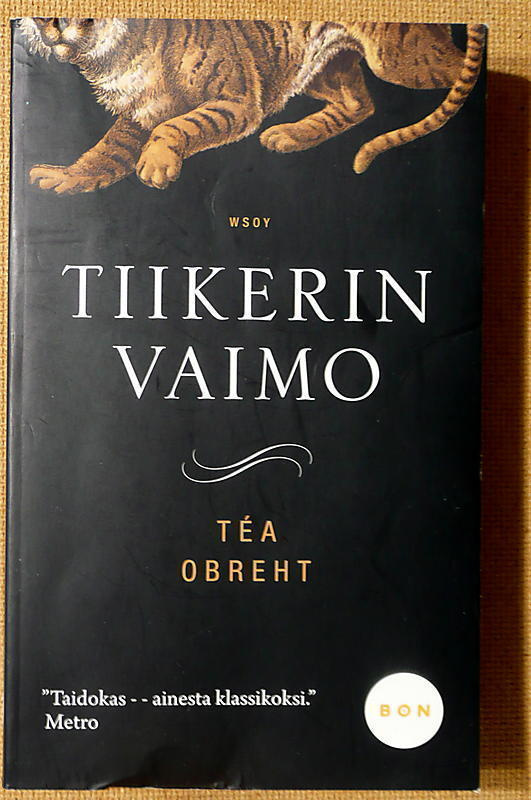 Tea Obrecht: Tiikerin vaimo (pokkari)