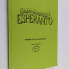 Lars Forsman : Esperanto : tasa-arvoa ja rauhaa : kansain... - pikkukuva 1