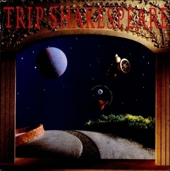 TRIP SHAKESPEARE :: ACROSS THE UNIVERSE :: VINYYLI  LP  1990