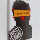 Jussi Lähde : Känsä tietää (signeerattu) - pikkukuva 1