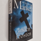 Henning Mankell : Inden frosten - kriminalroman - pikkukuva 1
