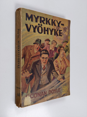 Arthur Conan Doyle : Myrkkyvyöhyke