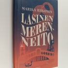 Marika Riikonen : Lasinen merenneito - pikkukuva 1
