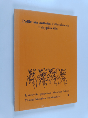 Olavi (kirj.) Borg : Poliittisia aatteita valistuksesta n...