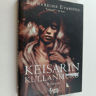 Bernardine Evaristo : Keisarin kullanmuru - pikkukuva 1