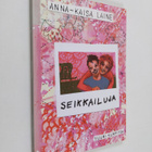 Anna-Kaisa Laine : Seikkailuja - pikkukuva 1