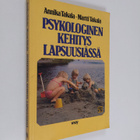 Martti Takala ym. : Psykologinen kehitys lapsuusiässä - pikkukuva 1