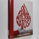 Jenny Jägerfeld : Oli kerran äiti joka katosi - pikkukuva 1