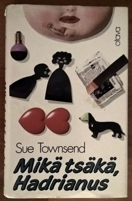 Sue Townsend: Mikä tsäkä, Hadrianus