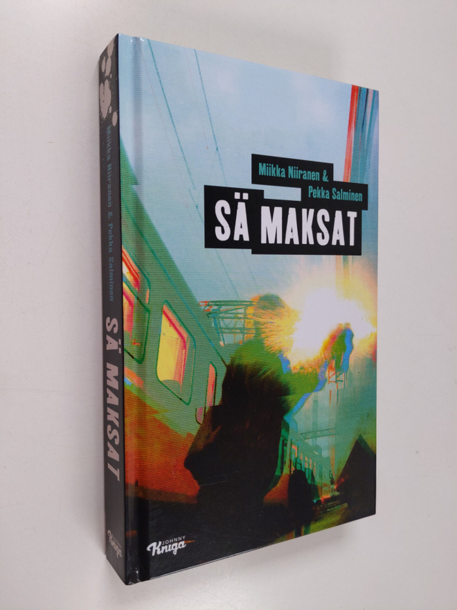 Pekka Salminen ym. : Sä maksat