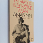 Anais Nin : In favour of the sensitive man and other essays - pikkukuva 1