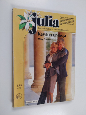 Mary Fowlkes : Kesytön uneksija