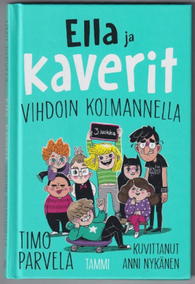 Timo Parvela: Ella ja kaverit vihdoin kolmannella