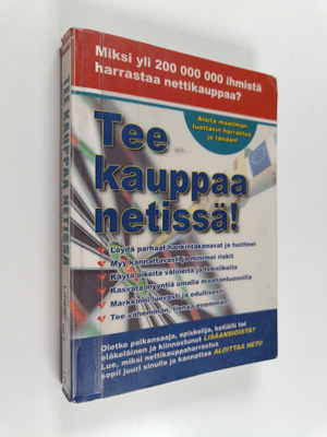 Jukka-Pekka Linden : Tee kauppaa netissä! : kaikki, mitä ...