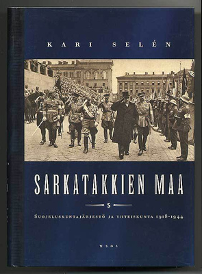 Kari Selén: Sarkatakkien maa