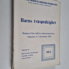 Barns tvåspråkighet : rapport från ASLA:s höstsymposium, ... - pikkukuva 1