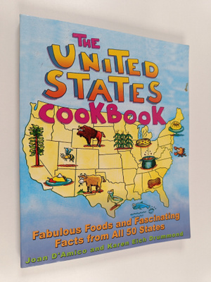 Joan D'Amico : The United States cookbook : fabulous food...