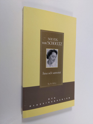 Solveig von Schoultz : Ansa och samvetet