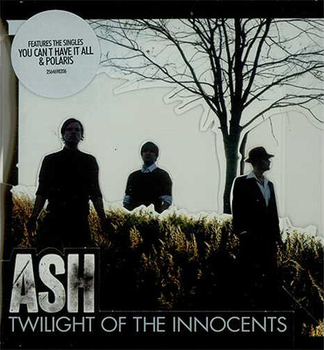 Ash – Twilight Of The Innocents