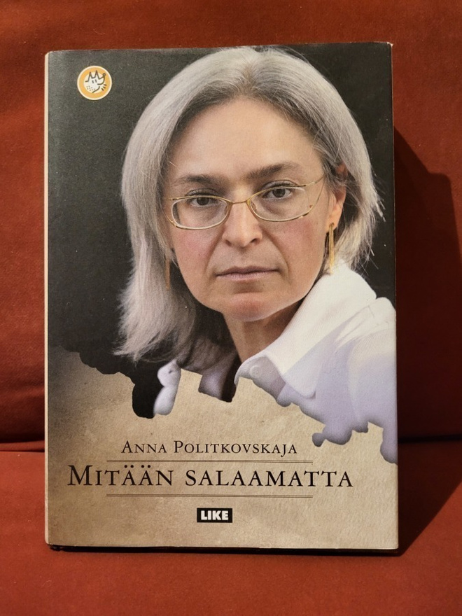 ANNA POLITKOVSKAJA - MITÄÄN SALAAMATTA