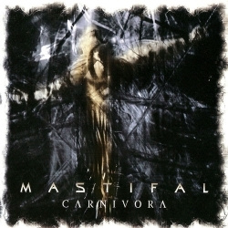 Mastifal - Carnivora (CD)