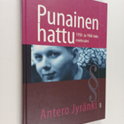 Antero Jyränki : Punainen hattu : 1950- ja 1960-luku miel... - pikkukuva 1