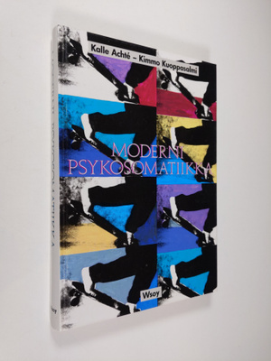 Kalle Achte : Moderni psykosomatiikka