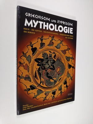 Griechische und Zyprische Mythologie : Kulte, Die Götter,...