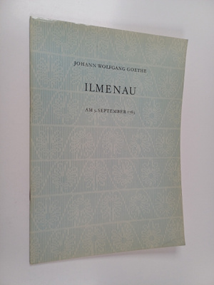 Johann Wolfgang Goethe : Ilmenau am 3. september 1783