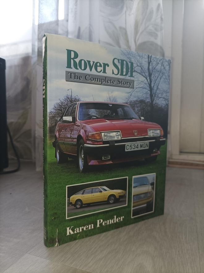 Karen Pender: Rover SD1 - The complete story