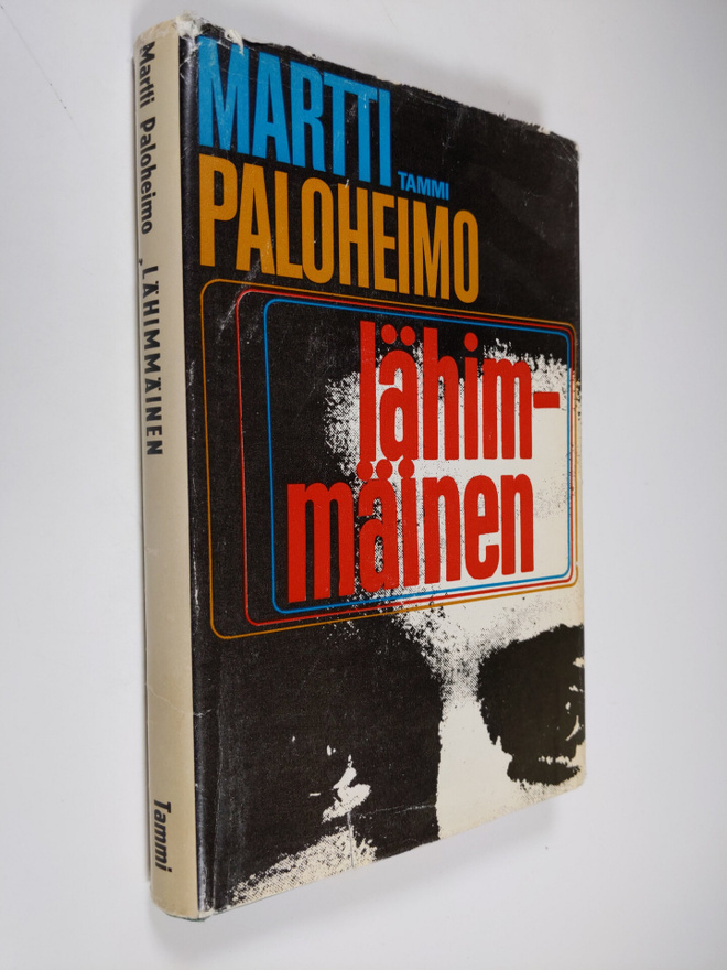 Paloheimo Martti : Lähimmäinen