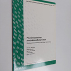 Monimuotoinen metsänuudistaminen : uudistamismenetelmien ... - pikkukuva 1