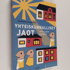 Yhteiskunnalliset jaot : 1990-luvun perintö? - pikkukuva 1