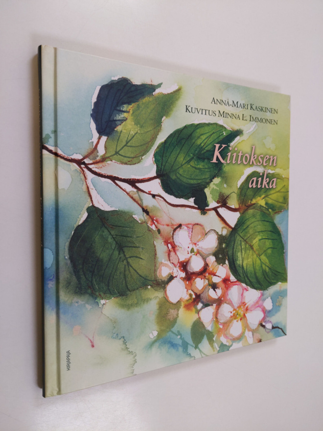 Anna-Mari Kaskinen : Kiitoksen aika