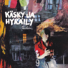 Kaukaisu - Käsky ja Hyräily (CDr, Album) - pikkukuva 1