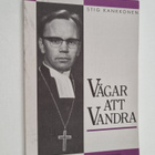 Stig Kankkonen : Vägar att vandra en bok om John Vikström - pikkukuva 1