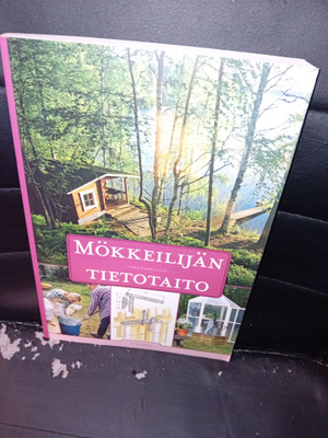 Kuokkanen : Mökkeilijän tietotaito ( SIS POSTIKULU )