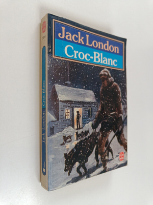 Jack London : Croc-Blanc